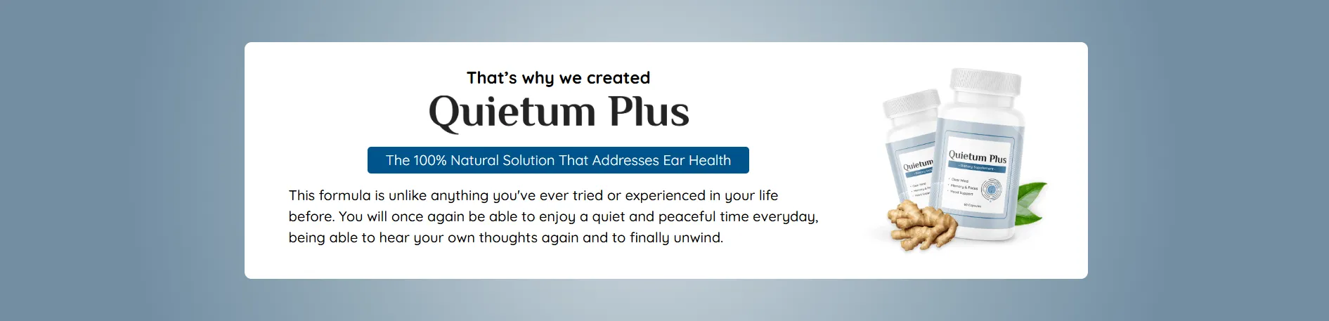 Quietum plus 100% natural solution that addresses ear health